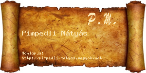 Pimpedli Mátyás névjegykártya